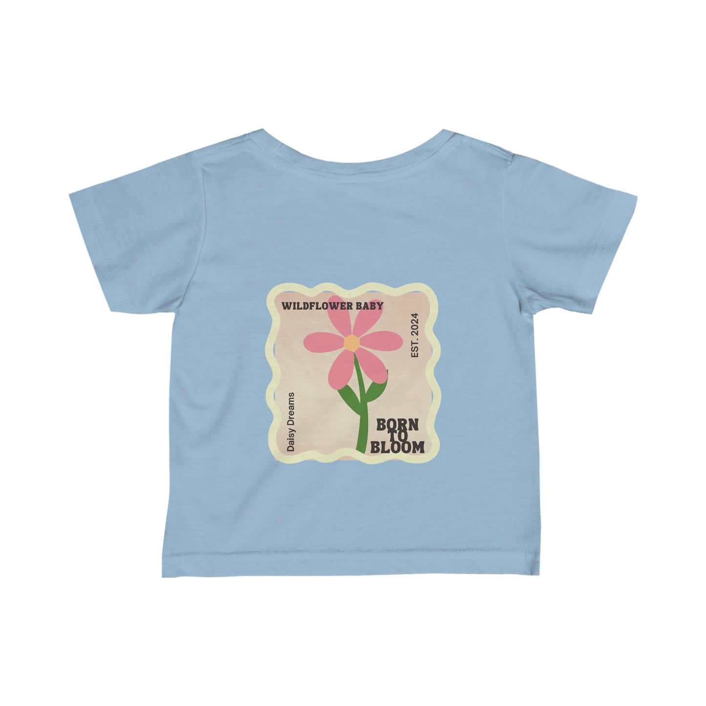 Born to Bloom Infant Fine Jersey Tee