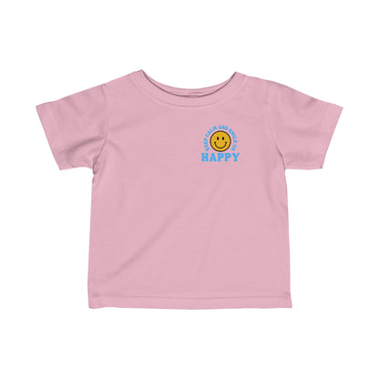 Keep Calm and Smile On Infant Fine Jersey Tee