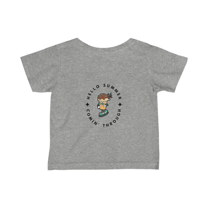 Hello Summer Comin' Through Infant Fine Jersey Tee