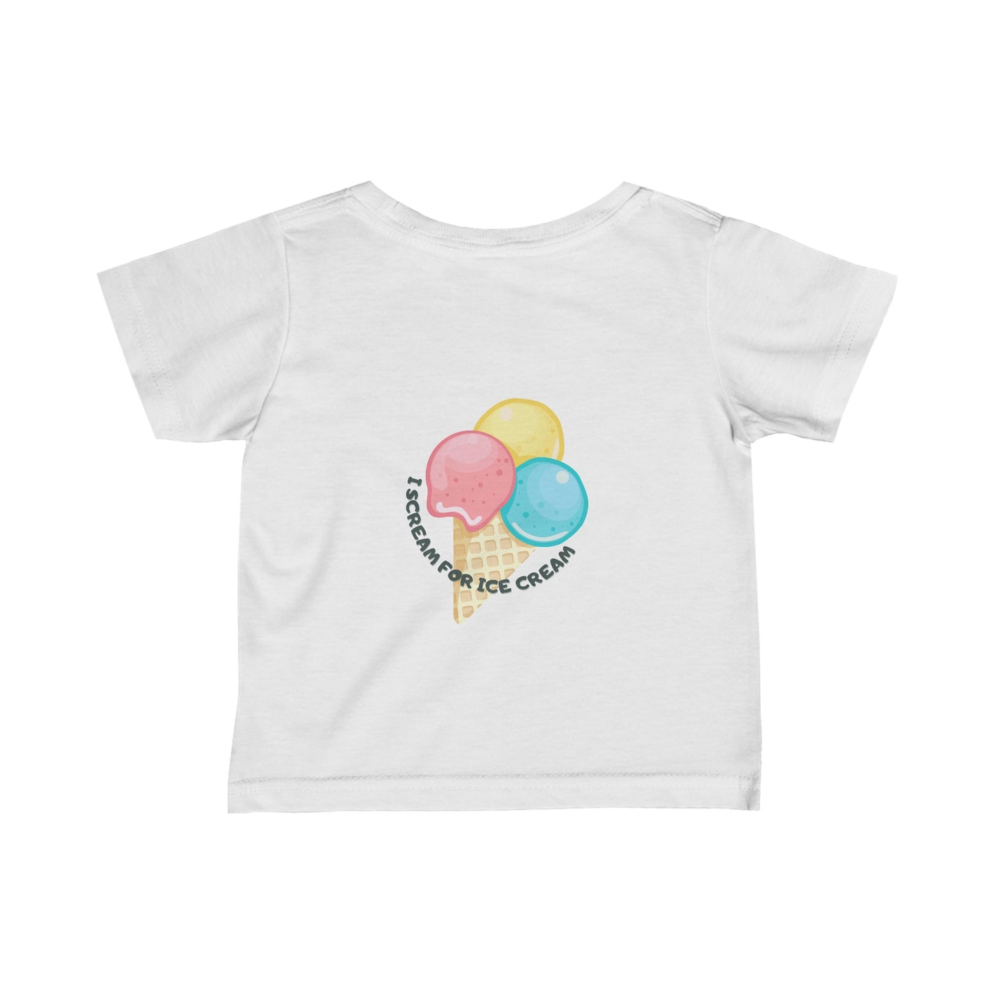 I Scream For Ice Cream Infant Fine Jersey Tee