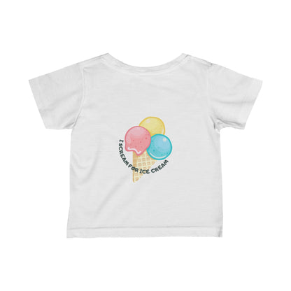 I Scream For Ice Cream Infant Fine Jersey Tee