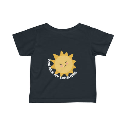 You Are My Sunshine Infant Fine Jersey Tee