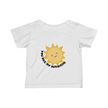 You Are My Sunshine Infant Fine Jersey Tee