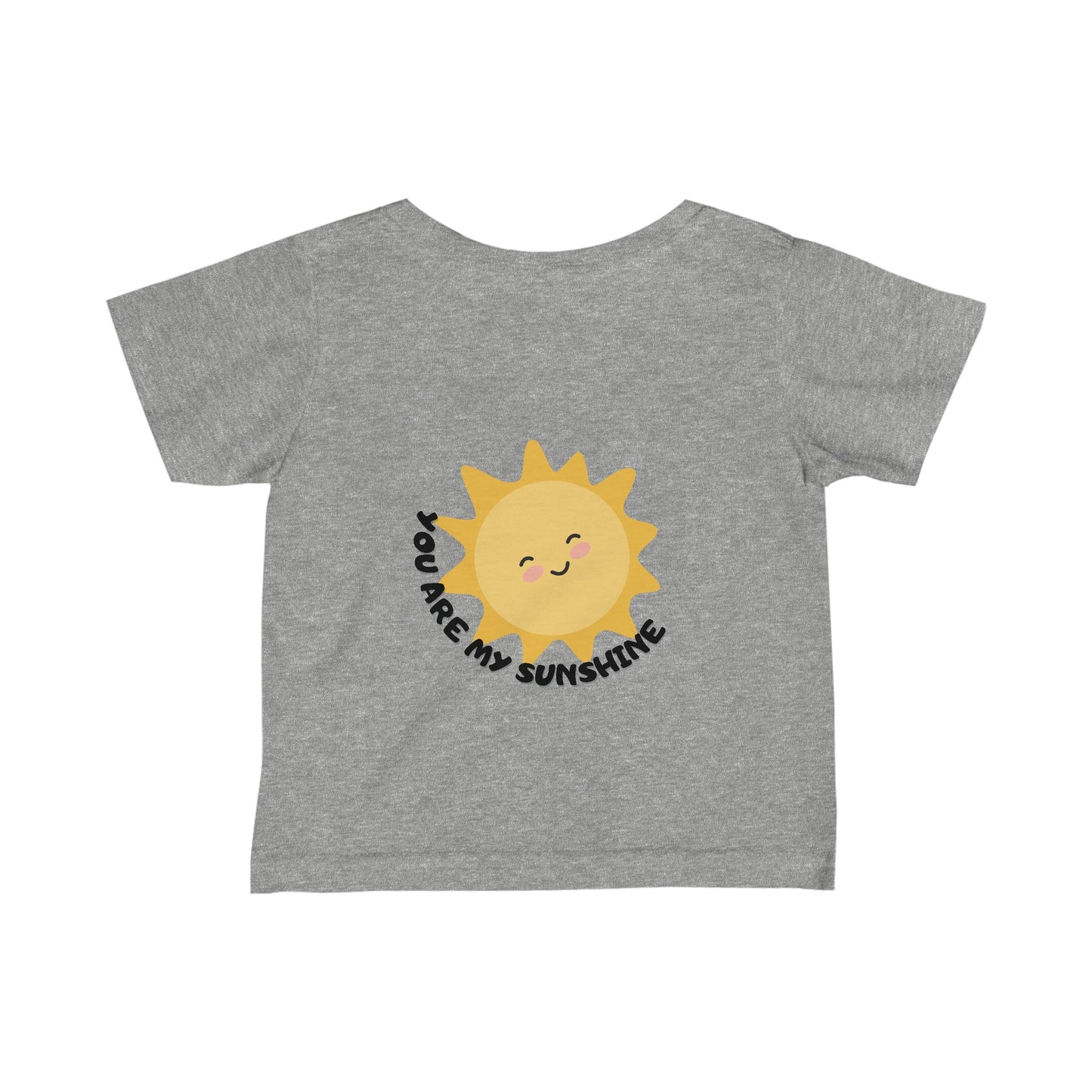 You Are My Sunshine Infant Fine Jersey Tee